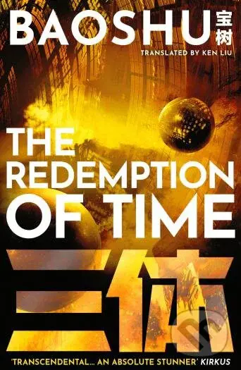 The Redemption of Time: 4 - Baoshu