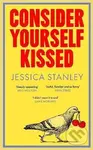 Consider Yourself Kissed - Jessica Stanley