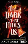 The Dark That Hides Us (The sequel to the TikTok YA romantasy bestseller) - kniha z kategorie Beletrie