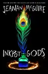 Inkpot Gods - Seanan McGuireová