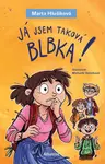 Já jsem taková blbka! - Marta Hlušíková