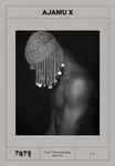 Tate Photography: Ajamu X