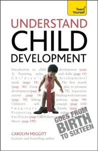 Understand Child Development - Carolyn Meggitt