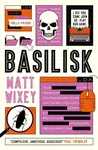 Basilisk - Matt Wixey