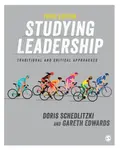 Studying Leadership - Gareth Edwards, Doris Schedlitzki