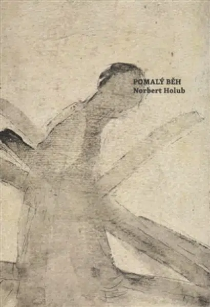 Pomalý běh - Norbert Holub