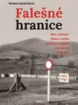 Falešné hranice - Václava Jandečková