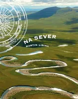 Na sever - Martin Lipina, Václav Krčál