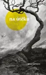 Na útěku - Jesús Carrasco