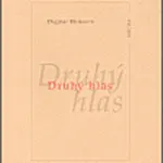 Druhý hlas - Dagmar Halasová, Daniel Reynek