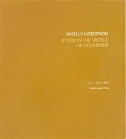 Uvízli v listopadu/Stuck in the Middle of November