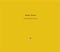 Adieu Paris - Vladimír Křivánek, Jiří Hanuš