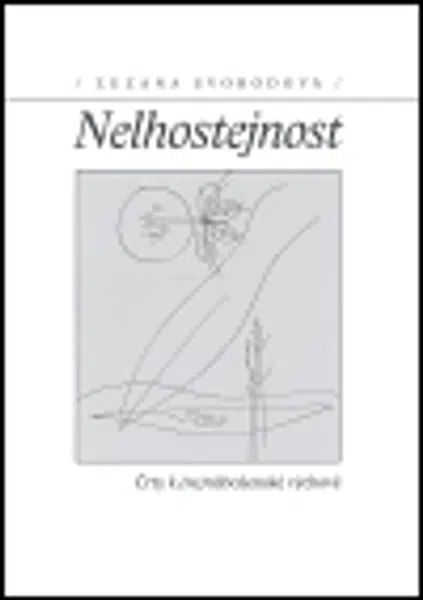 Nelhostejnost - Zuzana Svobodová