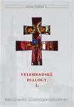 Velehradské dialogy I.