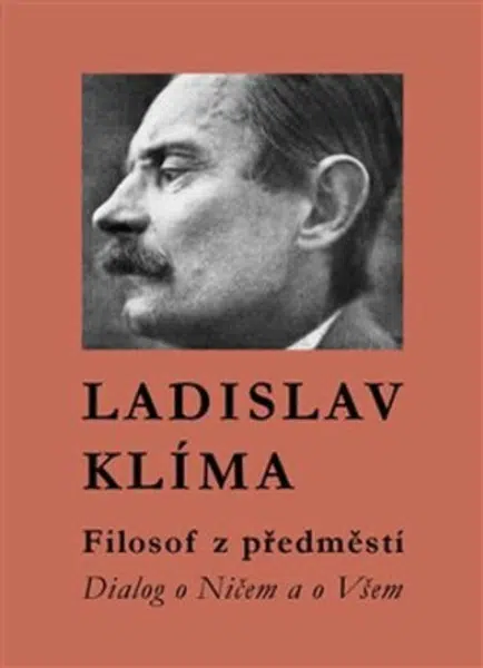Filosof z předměstí - Ladislav Klíma