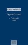 O prozíravosti v Teologické sumě - Tomáš Akvinský