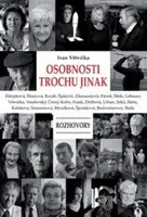 Osobnosti trochu jinak - Ivan Větvička