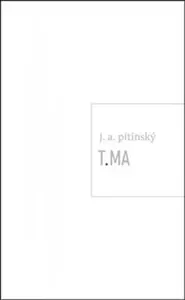 T.MA - Jan Antonín Pitinský
