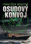 Osudový konvoj - František Novotný