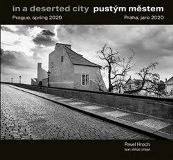 Pustým městem / In a Deserted City - Miloš Urban, Pavel Hroch