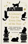 A Literary Cat for Every Day of the Year - Tara Richardson