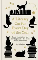 A Literary Cat for Every Day of the Year - Tara Richardson