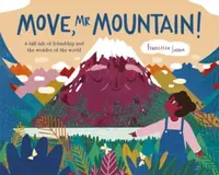 Move, Mr Mountain! - Francesca Sanna