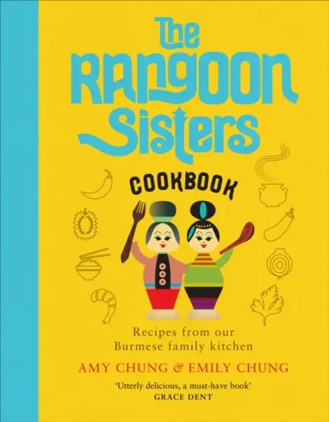 The Rangoon Sisters - Amy Chung, Emily Chung
