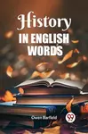 History in English words - Owen Barfield