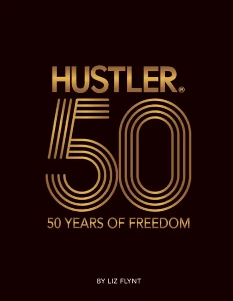 HUSTLERÂ®50 - Liz Flynt