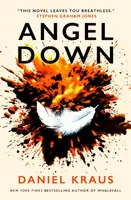 Angel Down - Daniel Kraus