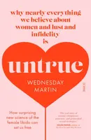 Untrue - Wednesday Martin