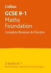 GCSE 9-1 Maths Foundation All-in-One Complete Revision and Practice - Collins GCSE