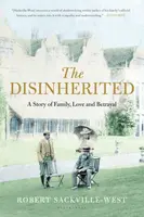 The Disinherited - Robert Sackville-West