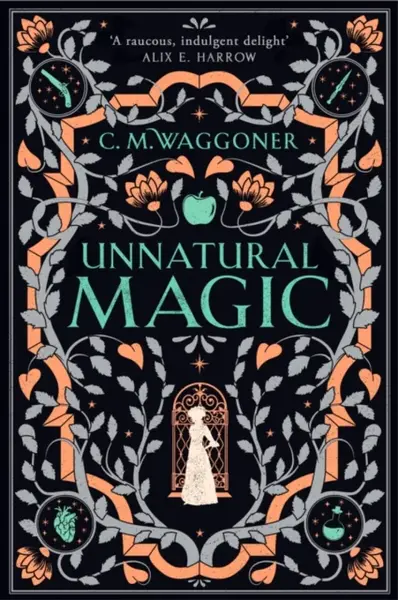 Unnatural Magic - C.M. Waggoner
