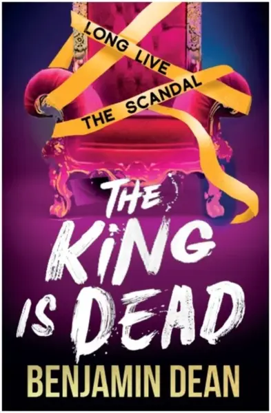The King is Dead - Benjamin Dean