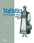 Statistics Every Programmer Needs - Gary Sutton