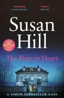 The Pure in Heart - Hill Susan
