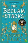 The Bedlam Stacks - Natasha Pulley