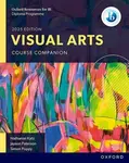 Oxford Resources for IB DP Visual Arts: Course Book - Katz Nathaniel