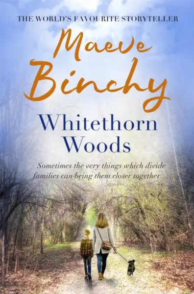 Whitethorn Woods - Maeve Binchy