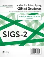 Scales for Identifying Gifted Students (SIGS-2) - Gail R. Ryser, Todd Kettler, Laila Y. Sanguras, Kathleen McConnell