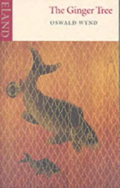 The Ginger Tree - Oswald Wynd