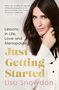 Just Getting Started - Lisa Snowdon