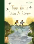 Time Runs Like A River - Carlisle Emma