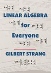 Linear Algebra for Everyone - Strang Gilbert