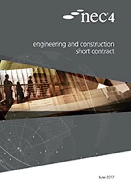 NEC4: Engineering and Construction Short Contract - NEC NEC