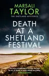 Death at a Shetland Festival - Marsali Taylor