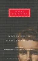 Notes From Underground - Fyodor Dostoevsky