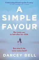 A Simple Favour - Darcey Bell